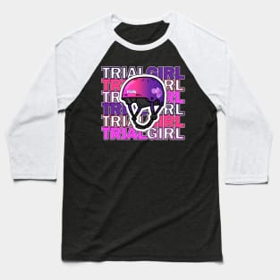 TRIAL GIRL trials bike racing motor cycling sport chick Baseball T-Shirt